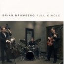 Full Circle Brian Bromberg CD