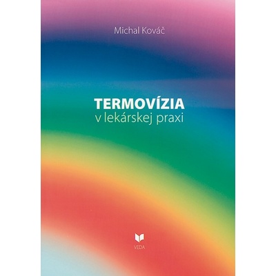 Termovízia v lekárskej praxi - Michal Kováč
