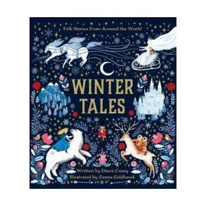 Winter Tales | Dawn Casey (ISBN: 9781787416871)
