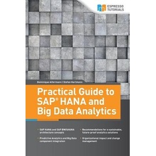 Practical Guide to SAP Hana and Big Data Analytics Hartmann StefanPaperback