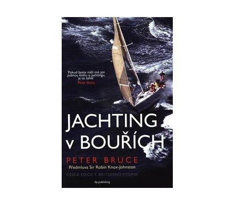 Jachting v bouřích - Peter Bruce