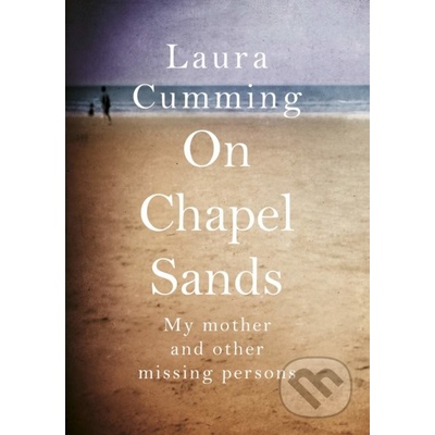 On Chapel Sands - Laura Cumming