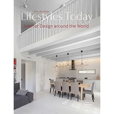 Lifestyles Today - Chris van Uffelen, Braun Publishing AG