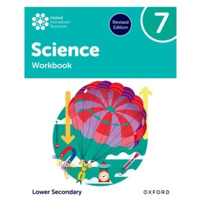 Oxford International Science: Workbook 7 (Lower Secondary) - Jo Locke, Anna Harris, Alyssa Fox-Charles