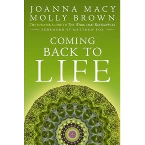 Coming Back to Life (ISBN: 9780865717756)