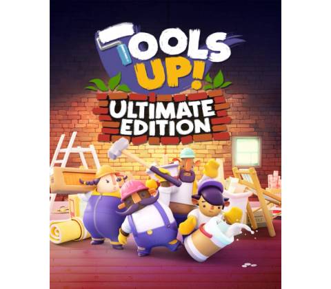 Tools Up! (Ultimate Edition)