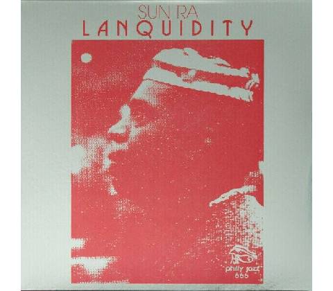 Lanquidity Sun Ra LP