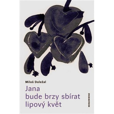 Jana bude brzy sbírat lipový květ - Doležal Miloš