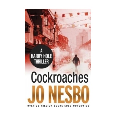 Cockroaches: An early Harry Hole case - Jo Nesbo