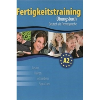 Fertigkeitstraining A2 - ubungsbuch