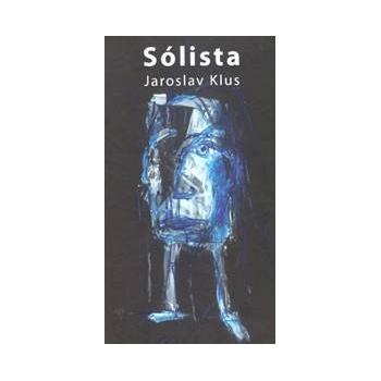 Sólista - Klus Jaroslav