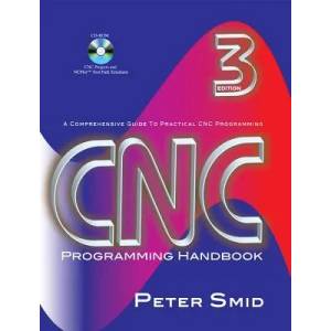 CNC Programming Handbook | Peter Smid (ISBN: 9780831133474)