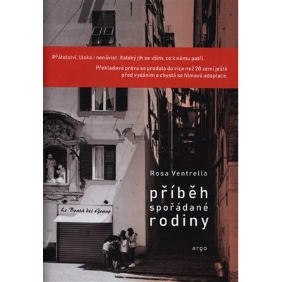 Příběh spořádané rodiny - Rosa Ventrella