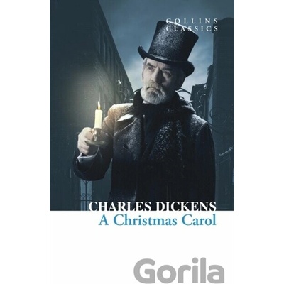 A Christmas Carol Collins Classics - Ch. Dickens