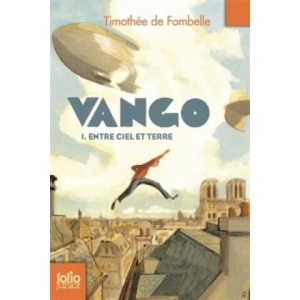 Vango - Entre ciel et terre | Timothée de Fombelle (2016)