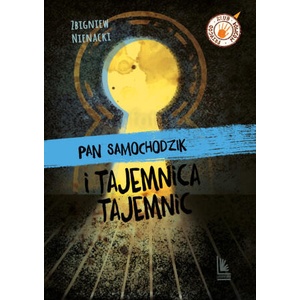 Pan Samochodzik i tajemnica tajemnic wyd. 5 | Nienacki Zbigniew (2024)