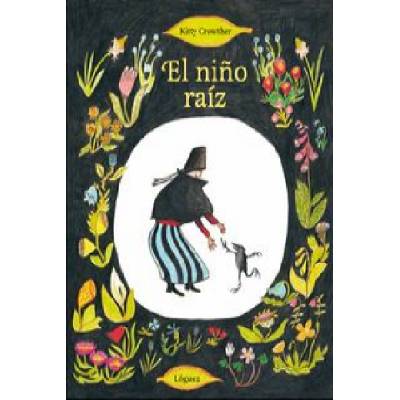 Niño Raiz (Desde 5 Años) | KITTY CROWTHER