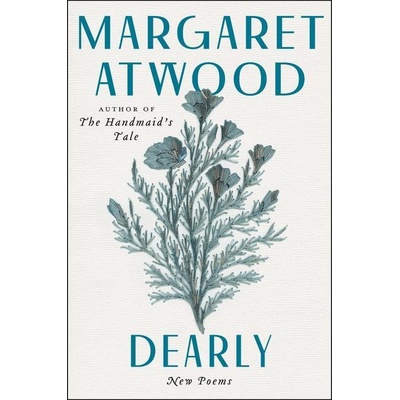 Dearly - Margaret Atwood