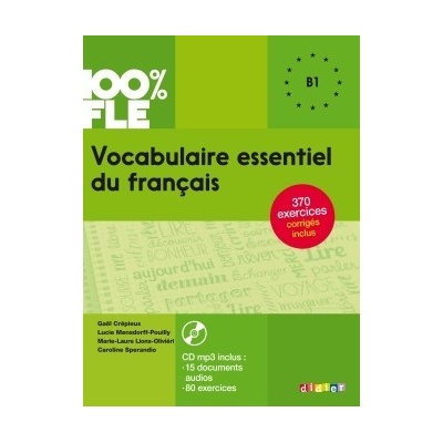 Vocabulaire essentiel du français + CD B1