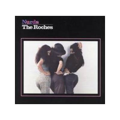 Nurds - The Roches CD