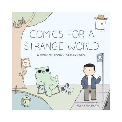 Prentice Hall Press Comics For A Strange World | Reza Farazmand