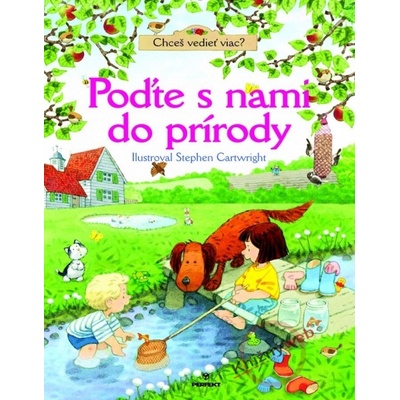 Poďte s nami do prírody - Minna Lacey