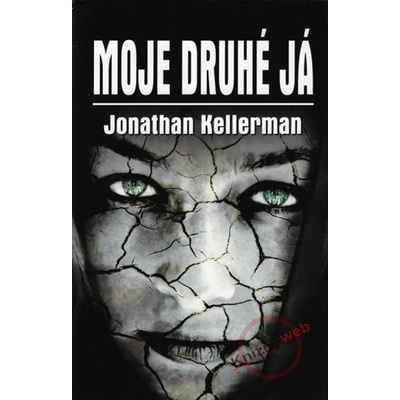 Moje druhé já - Jonathan Kellerman
