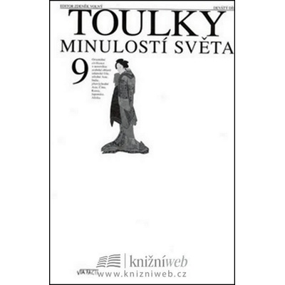 Toulky minulostí světa 9 - 2. vydání