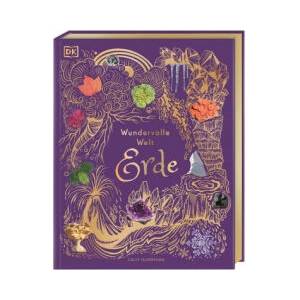 Wundervolle Welt. Erde | DK Verlag-Kids, Angela Rizza, Daniel Long, Birgit Reit (ISBN: 9783831049172)