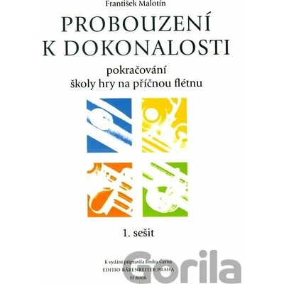 Probouzení k dokonalosti - František Malotín