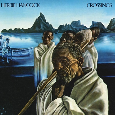HANCOCK, HERBIE - CROSSINGS 1 CD