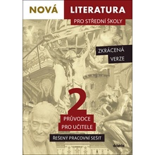 Nová literatura pro střední školy 2 Řešený pracovní sešit