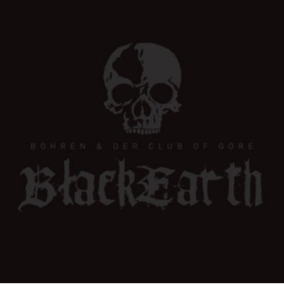 BOHREN & DER CLUB OF GORE: BLACK EARTH LP