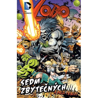 Lobo Sedm zbytečných a další příběhy - Alan Grant, Val Semeiks