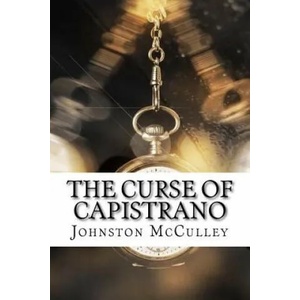 The Curse of Capistrano | Johnston McCulley (ISBN: 9781975833503)