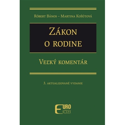 Zákon o rodine - Róbert Bános, Martina Košútová