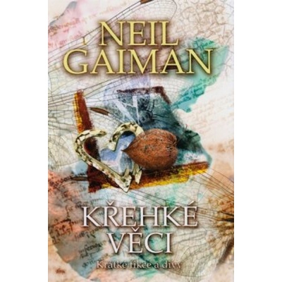 Křehké věci - Neil Gaiman