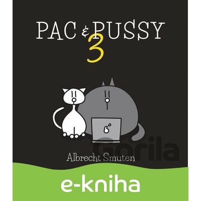 Pac & Pussy 3 Albrecht Smuten