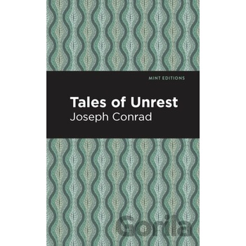 Tales of Unrest - Joseph Conrad