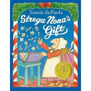 Strega Nona's Gift | Tomie dePaola (ISBN: 9780399256493)