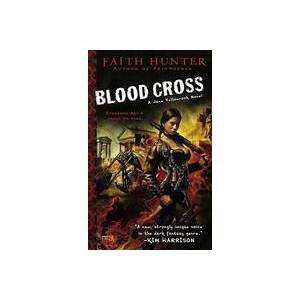Blood Cross. Fluch des Blutes, englische Ausgabe | Faith Hunter (ISBN: 9780451463074)
