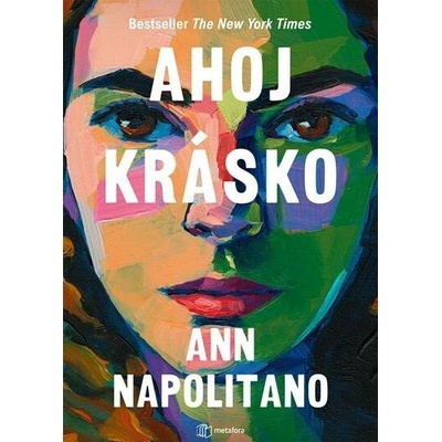 Ahoj krásko Ann Napolitano 2024