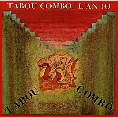 TABOU COMBO - L'AN 10 CD