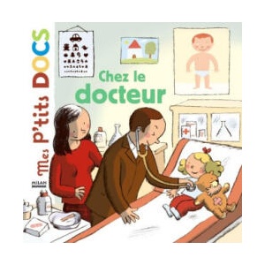 Chez le docteur (ISBN: 9782745920898)