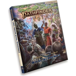 Pathfinder Lost Omens Rival Academies (P2) | Mikhail Rekun, Erin Roberts, Navaar Seik-Jackson, Jessica Catalan, Carlos Cisco, Laura Lynn Horst, Andrew Mullen, Kendra Leigh Speedling, Stephanie Lundeen, Collette Quach, Mahpiya (ISBN: 9781640786523)