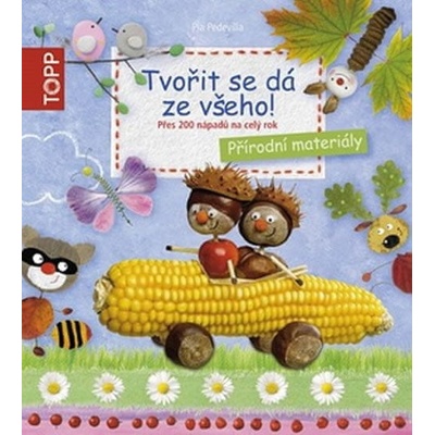 TOPP Tvořit se dá ze všeho!