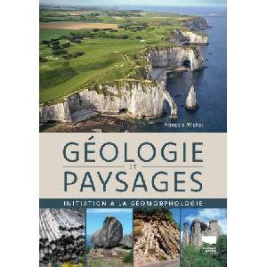 Géologie et paysages | François Michel (ISBN: 9782603028490)