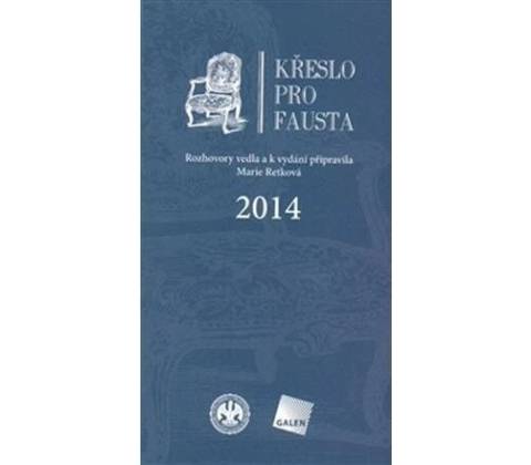 Křeslo pro Fausta 2014