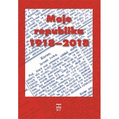 Moje republika 1918–2018