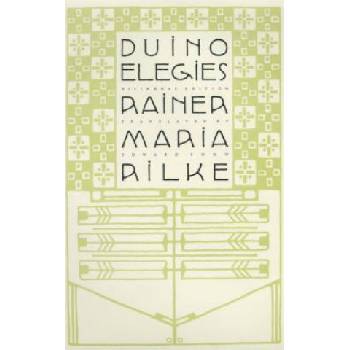 Duino Elegies | Rainer Maria Rilke, Edward Snow